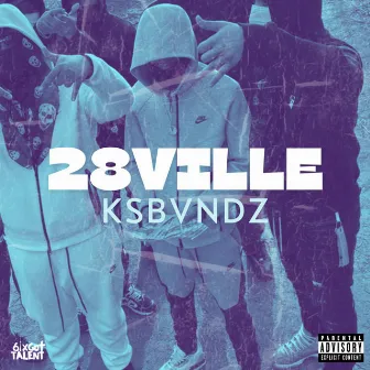 28VILLE by 6ixGotTalent