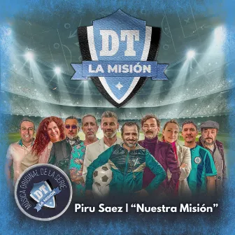 Nuestra Misión (Música Original de la Serie 