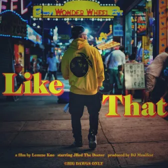 Like That by JRed The Doctor