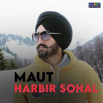 Maut by Harbeer Sohal