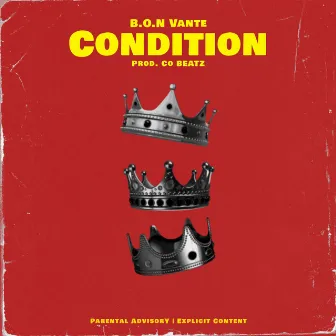 Condition by B.O.N Vante