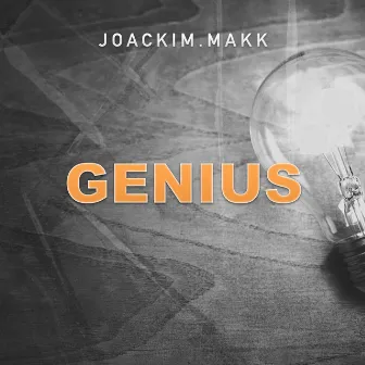 Genius by Joackim Makk