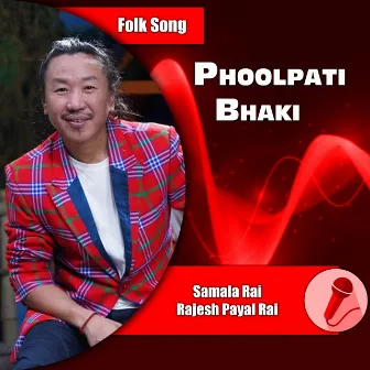 Phoolpati Bhaki by Samala Rai