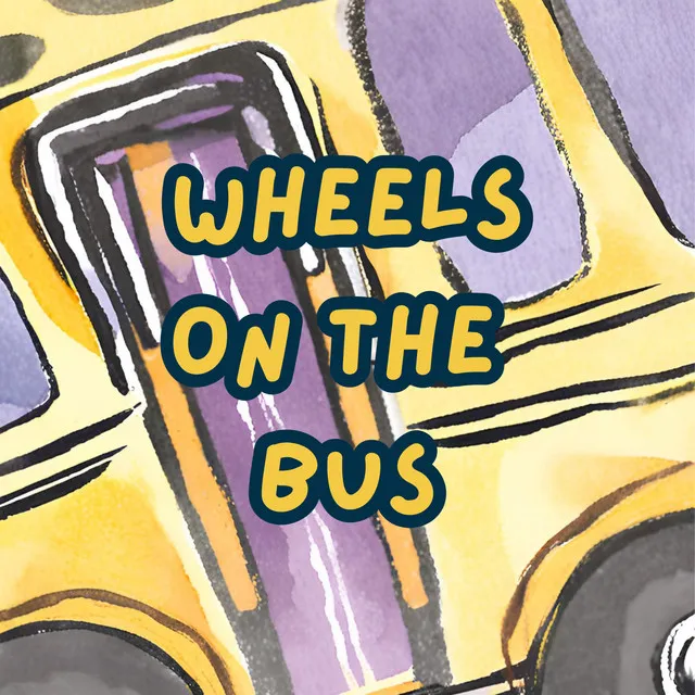 Wheels on the Bus