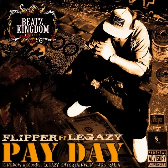 Pay Day (feat. Legazy) by Flipper