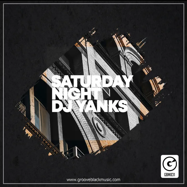 Saturday night - Original Mix