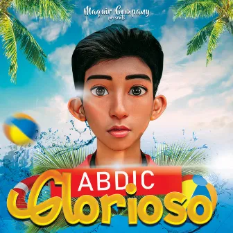 Glorioso by ABDIC