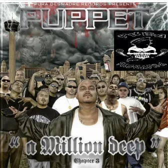 Chapter Three a Million Deep by Puppet