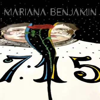 07:15 by Mariana Benjamin