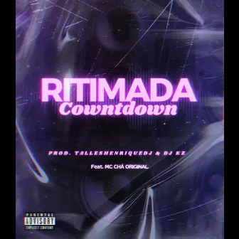 Ritimada Countdown by TallesHenriqueDj