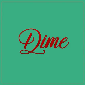 Dime by JC LA MELODIA GT