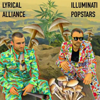 Illuminati Popstars by Lyrical Alliance