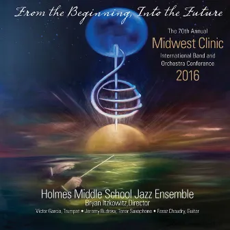 2016 Midwest Clinic: Holmes Middle School Jazz Ensemble (Live) by Unknown Artist