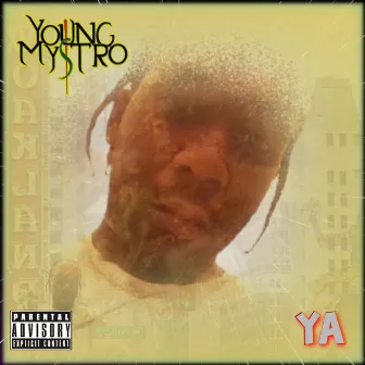 Ya by Young Mystro