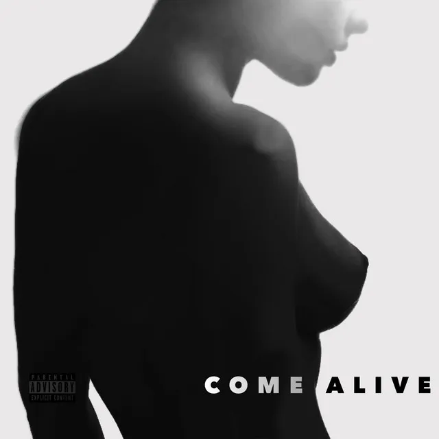 Come Alive