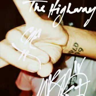 The Highway by Will the King