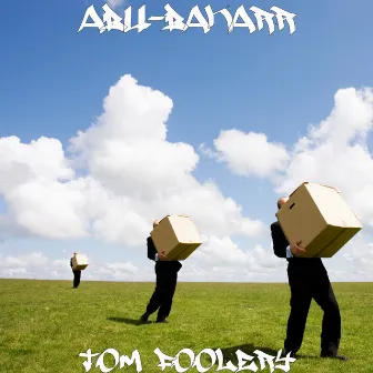 Tom Foolery by Abu Bakarr