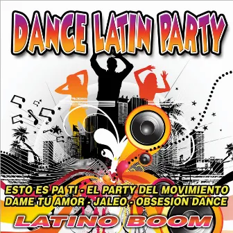 Dance Latin Party by Latino Boom