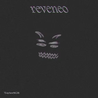 Reveneo by Taylorsgb