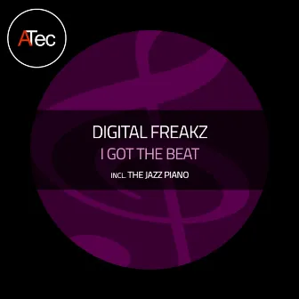 I Got The Beat by Digital Freakz