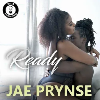 Ready by Jae Prynse