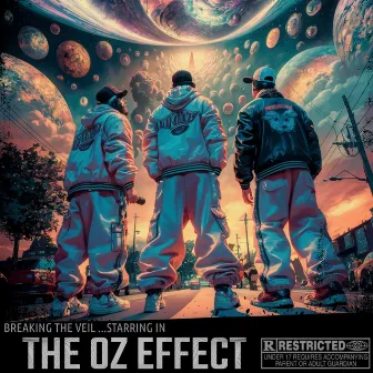 The Oz Effect by Breaking The Veil