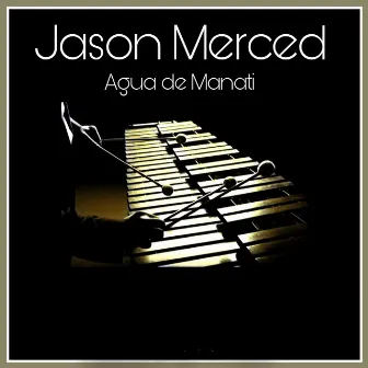 Agua De Manati by Jason Merced