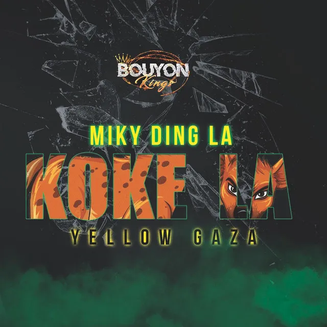 Koké La - Bouyon Kings