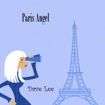 Paris Angel by Dave Lee