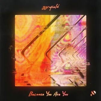 Because You Are You by gyrofield