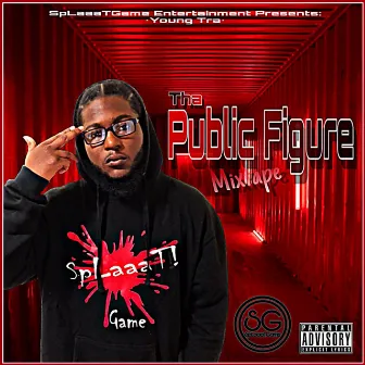 Tha Public Figure by T 3hree