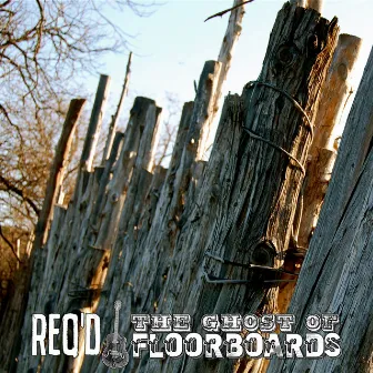 The Ghost of Floorboards (Instrumental) by REQ'D