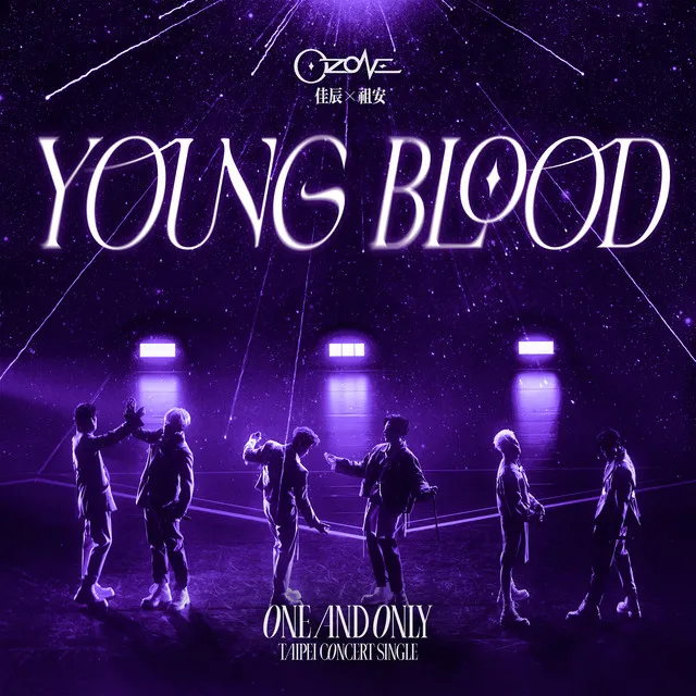 Young Blood(佳辰&祖安)