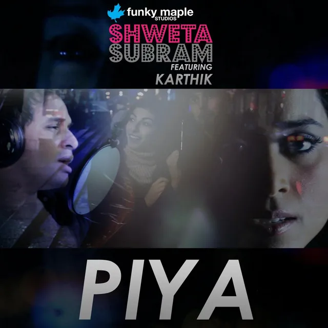 Piya (feat. Karthik)