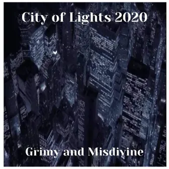 City of Lights 2020 by MiSDiViNE