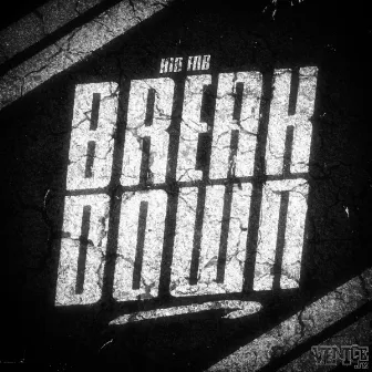 Break Down by Kid Fob