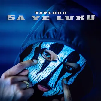 Sa Ye Luku by Taylorr