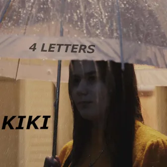 4 Letters by Kiki