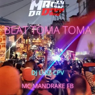 BEAT TOMA TOMA by DJ LUIZ CPV