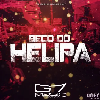 Beco do Helipa by Dj pablynh da 017