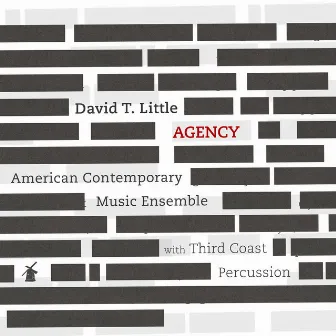 David T. Little: Agency by American Contemporary Music Ensemble