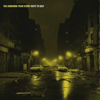 Note To Self by The Airborne Toxic Event