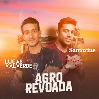 Agrorevoada by Santorine