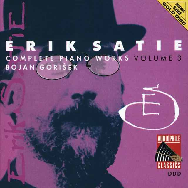 Satie: Complete Piano Works, Vol. 3