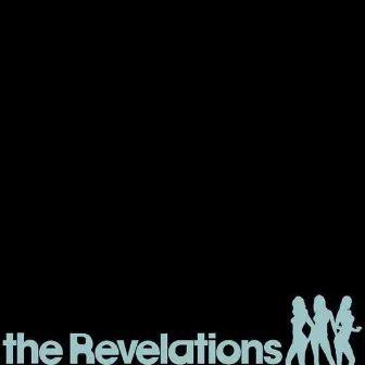 The Revelations by The Revelations