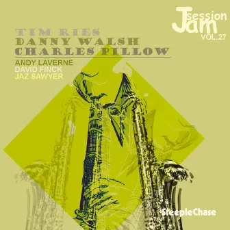 Jam Session Vol. 27 by Tim Ries