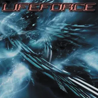 Lifeforce by Lifeforce