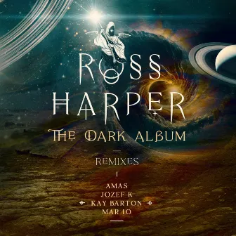 The Dark Album, Remixes, Vol. 3 by Ross Harper