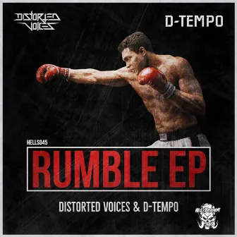 Rumble Ep by D-Tempo