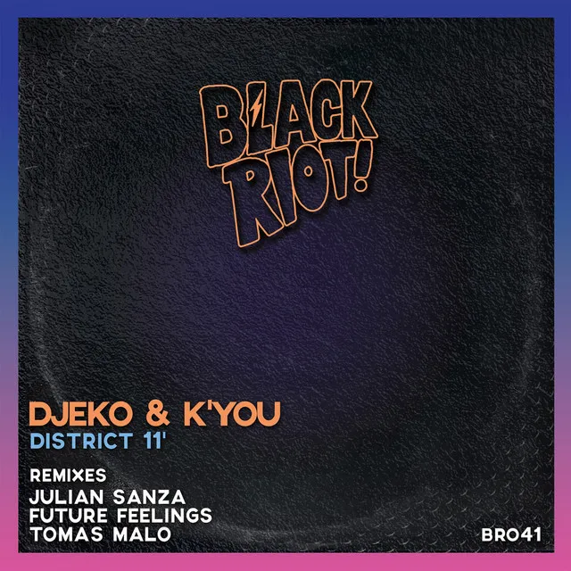 District 11' - Future Feelings Remix